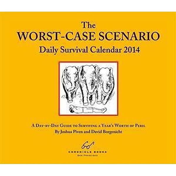 Worst Case Scenario 2014 Daily Calendar, David Borgenicht