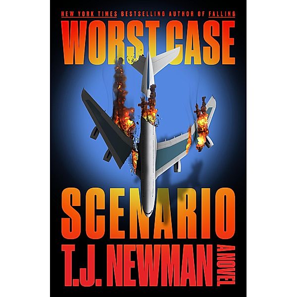 Worst Case Scenario, T. J. Newman