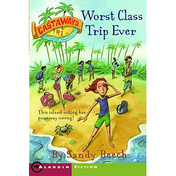 Worst Class Trip Ever, Sandy Beech