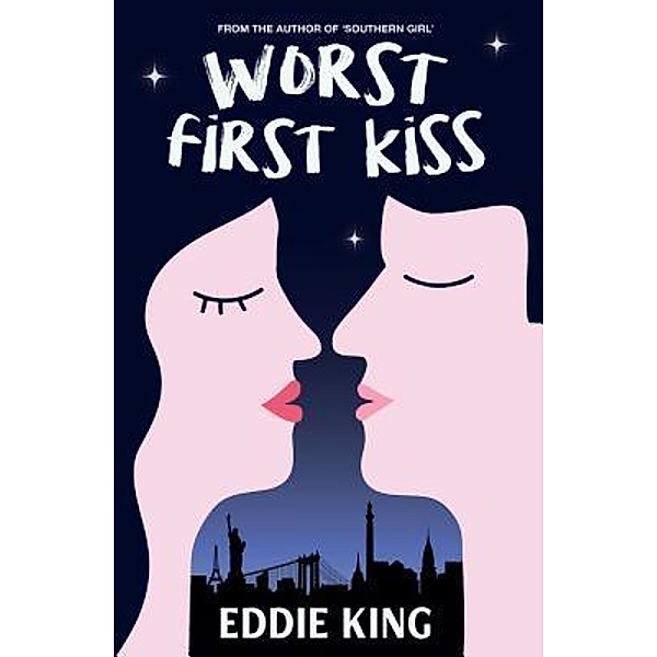 Worst First Kiss / Eddie King, Eddie King