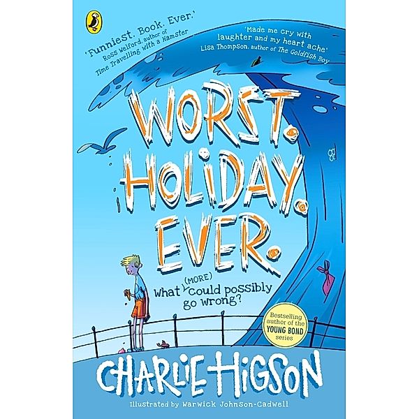 Worst. Holiday. Ever., Charlie Higson