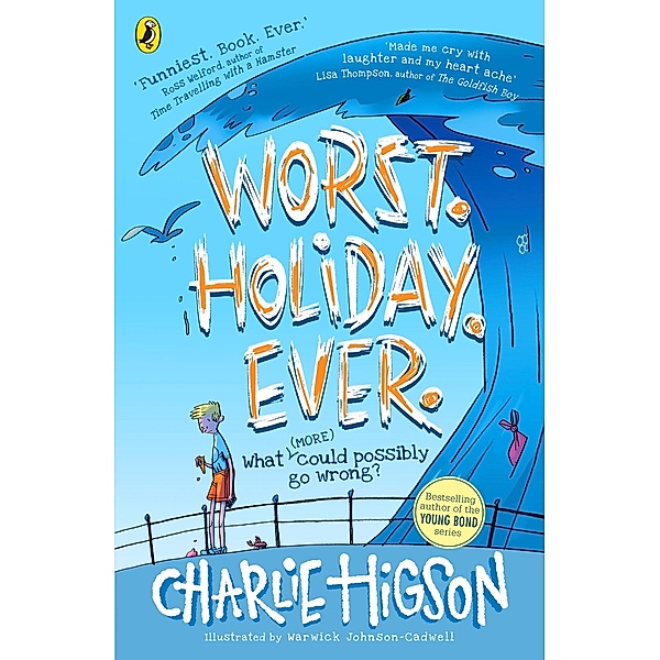 Worst. Holiday. Ever. / Worst. Holiday. Ever., Charlie Higson