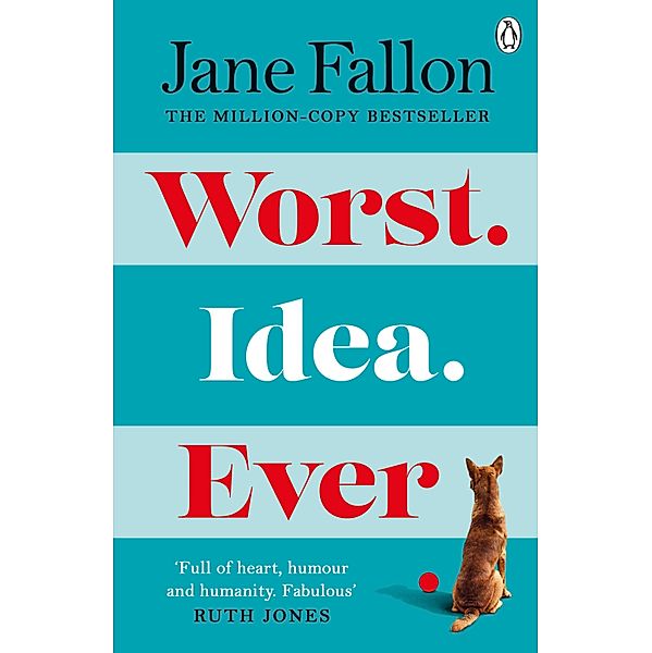 Worst Idea Ever, Jane Fallon