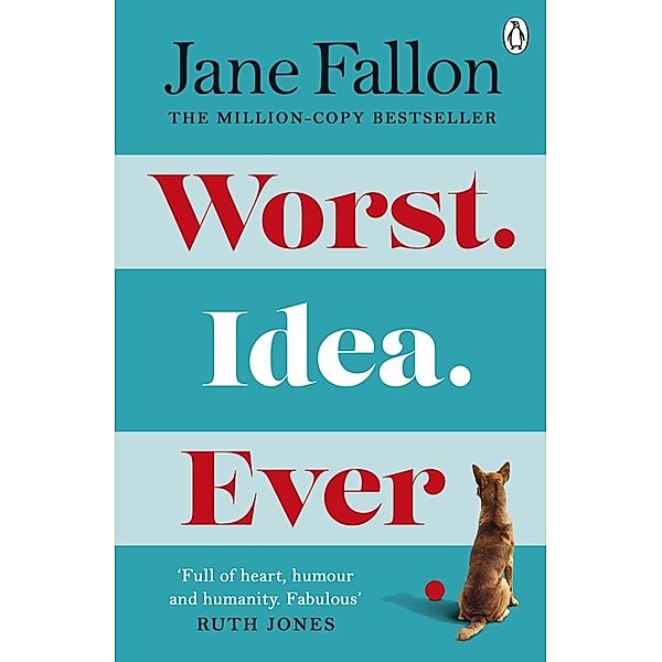 Worst Idea Ever, Jane Fallon
