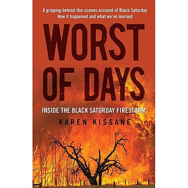 Worst of Days, Karen Kissane (Aus)