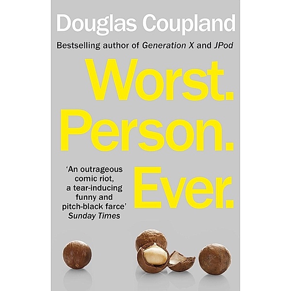 Worst. Person. Ever., Douglas Coupland
