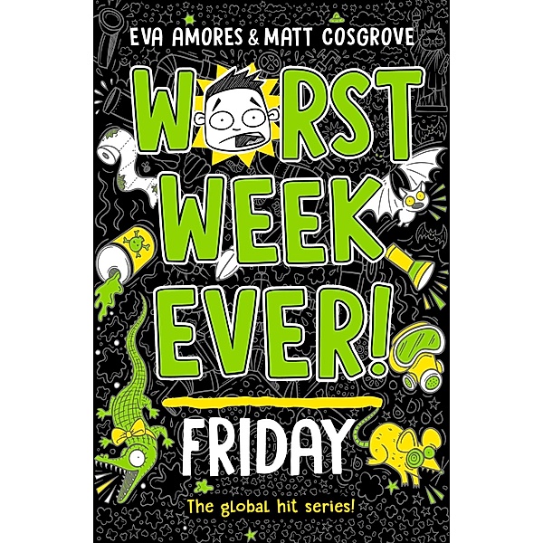 Worst Week Ever! Friday, Eva Amores, Matt Cosgrove