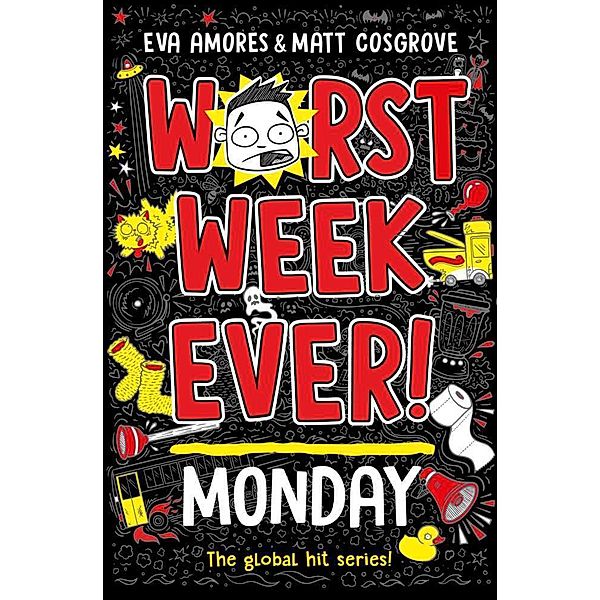 Worst Week Ever!  Monday, Eva Amores, Matt Cosgrove