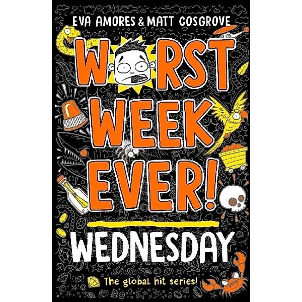 Worst Week Ever! Wednesday, Eva Amores, Matt Cosgrove