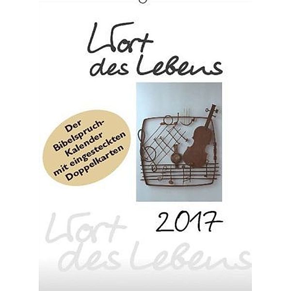 Wort des Lebens 2017