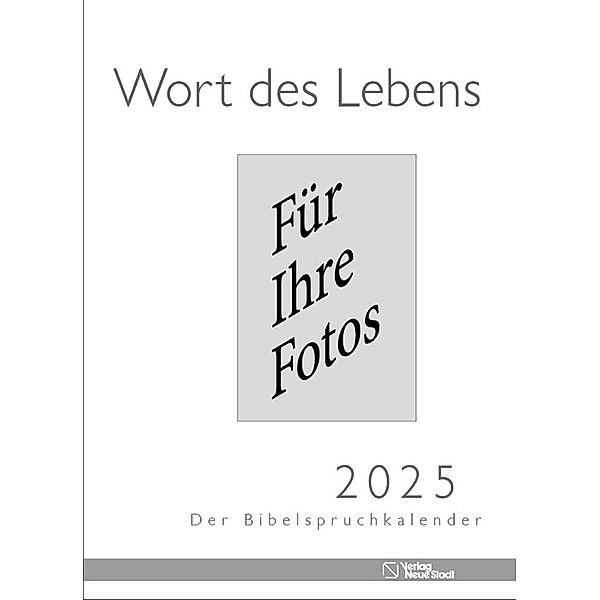 Wort des Lebens 2025 - Der Bibelspruchkalender