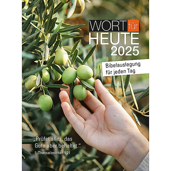 Wort für heute 2025