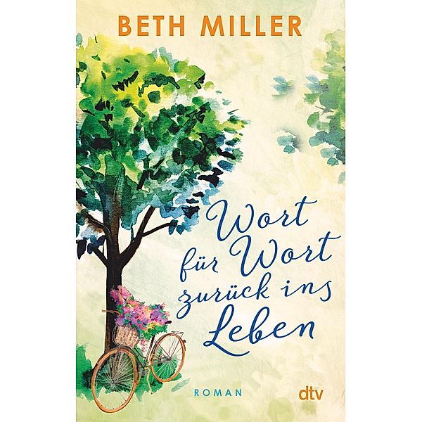 Wort für Wort zurück ins Leben, Beth Miller