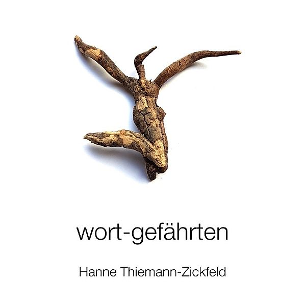 wort-gefährten, Hanne Thiemann-Zickfeld