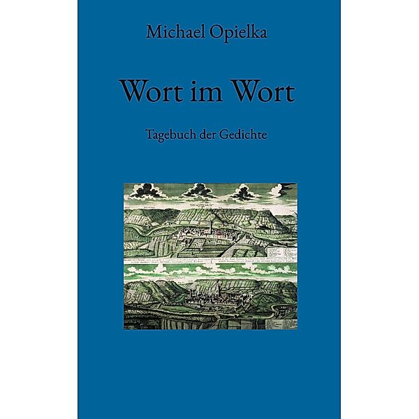 Wort im Wort, Michael Opielka