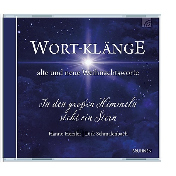 Wort-Klänge alte und neue Weihnachtsworte, Hanno Herzler, Dirk Schmalenbach