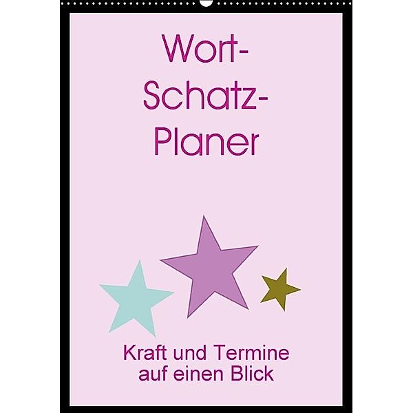 Wort-Schatz-Planer (Wandkalender 2017 DIN A2 hoch), ConnyR.ausD