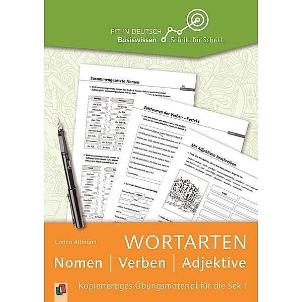 Wortarten: Nomen - Verben - Adjektive, Corina Altmann