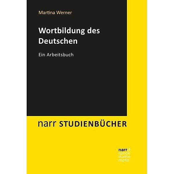 Wortbildung des Deutschen, Martina Werner