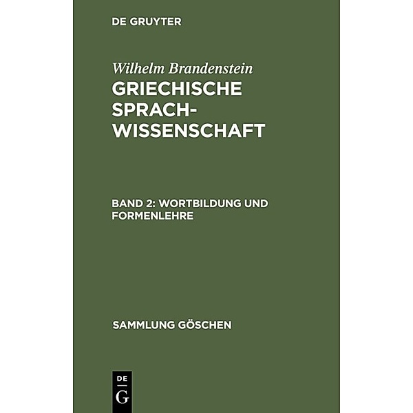 Wortbildung und Formenlehre, Wilhelm Brandenstein