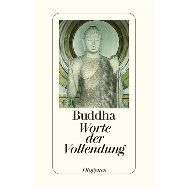 Worte der Vollendung, Buddha