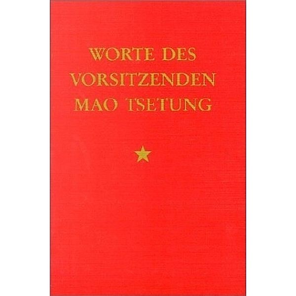 Worte des Vorsitzenden Mao Tsetung, Mao Tse-tung