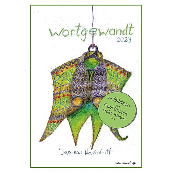 Wortgewandt 2023 / Wortgewandt Bd.7, Jessica Herbstritt