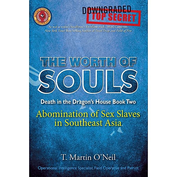 Worth of Souls, T. Martin O'Neil
