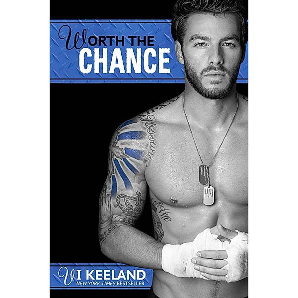 Worth the Chance / MMA Fighter Bd.2, Vi Keeland