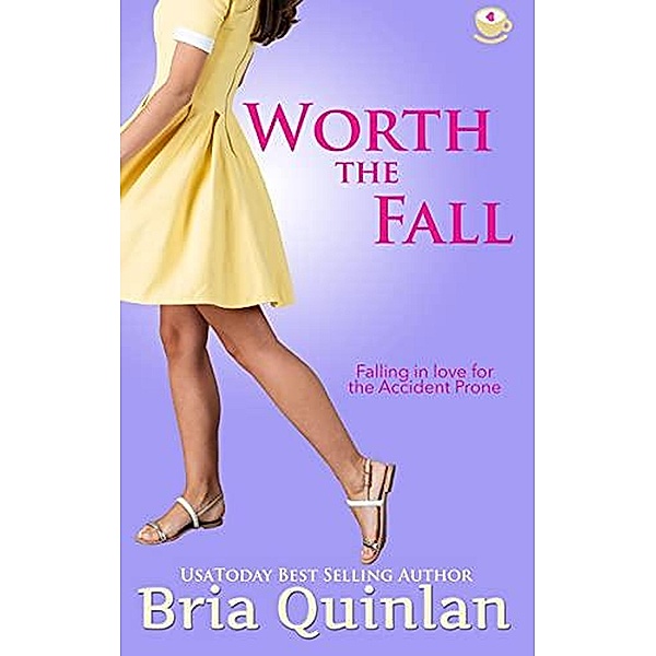 Worth the Fall (Brew Ha Ha, #2) / Brew Ha Ha, Bria Quinlan