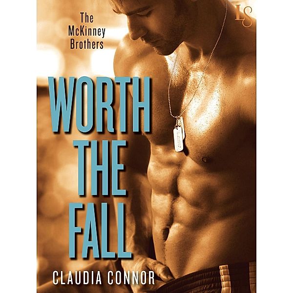 Worth the Fall / The McKinney Brothers Bd.1, Claudia Connor