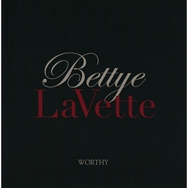 Worthy, Bettye Lavette