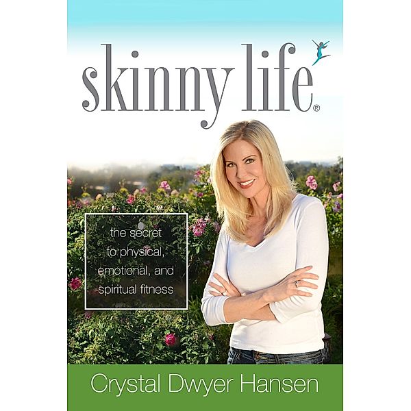 Worthy Books: Skinny Life, Crystal Dwyer Hansen