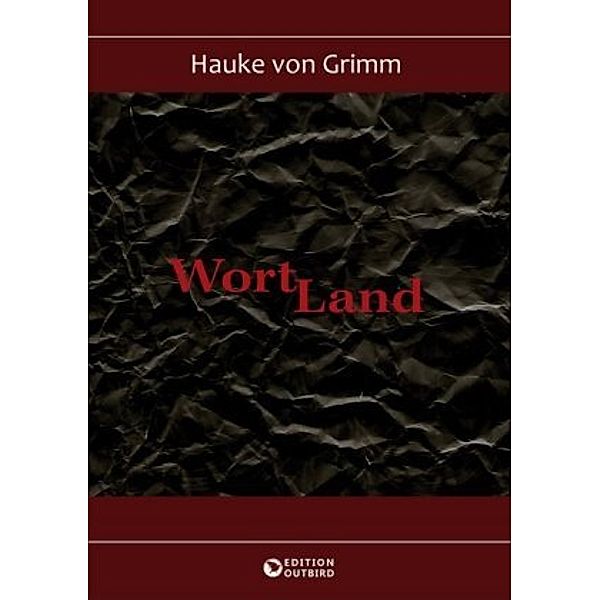 WortLand, Hauke von Grimm
