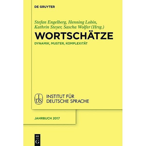 Wortschätze / Jahrbuch des Instituts für Deutsche Sprache