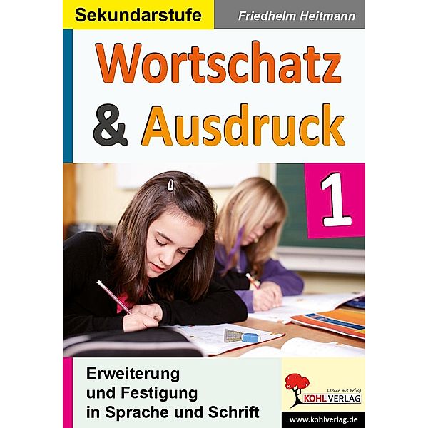 Wortschatz & Ausdruck, Friedhelm Heitmann