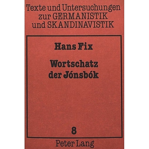 Wortschatz der Jónsbók, Hans Fix