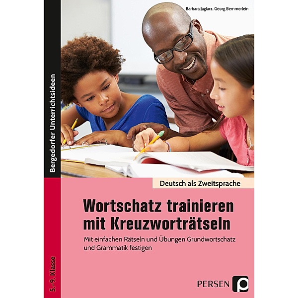 Wortschatz trainieren mit Kreuzworträtseln, Barbara Jaglarz, Georg Bemmerlein