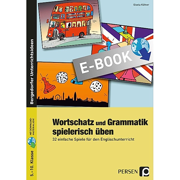 Wortschatz und Grammatik spielerisch üben, Gisela Küfner