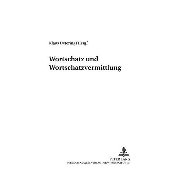 Wortschatz und Wortschatzvermittlung