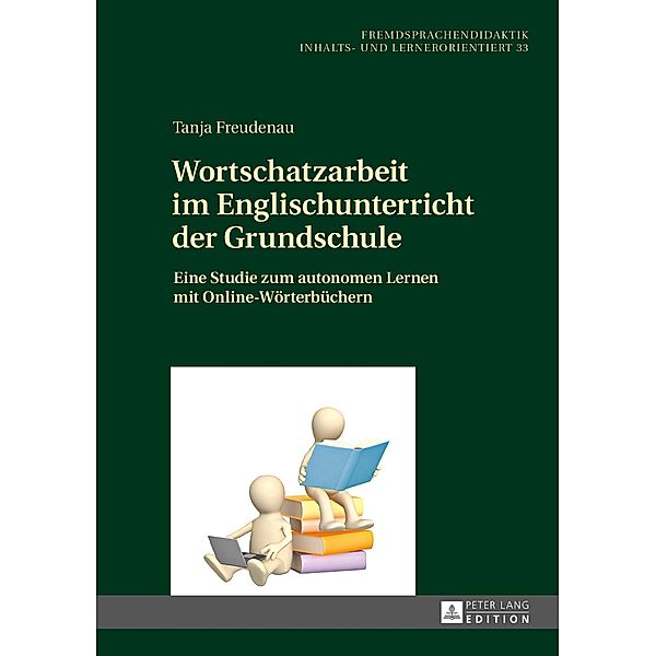 Wortschatzarbeit im Englischunterricht der Grundschule, Freudenau Tanja Freudenau