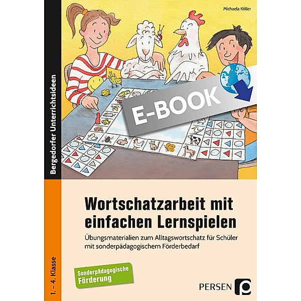 Wortschatzarbeit mit einfachen Lernspielen, Michaela Köller