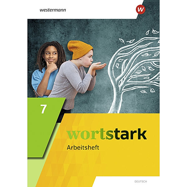 wortstark - Allgemeine Ausgabe 2019, August Busse, Peter Kühn, Irmgard Honnef-Becker, Fritz Wiesmann, Annika Blanke, Holger Döding, Julia Reisch, Anna Werner