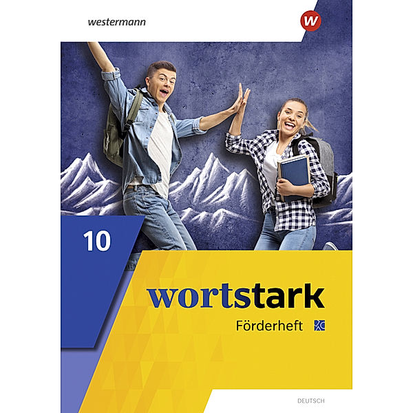 wortstark - Allgemeine Ausgabe 2019, August Busse, Peter Kühn, Irmgard Honnef-Becker, Fritz Wiesmann, Annika Blanke, Holger Döding, Julia Reisch, Anna Werner