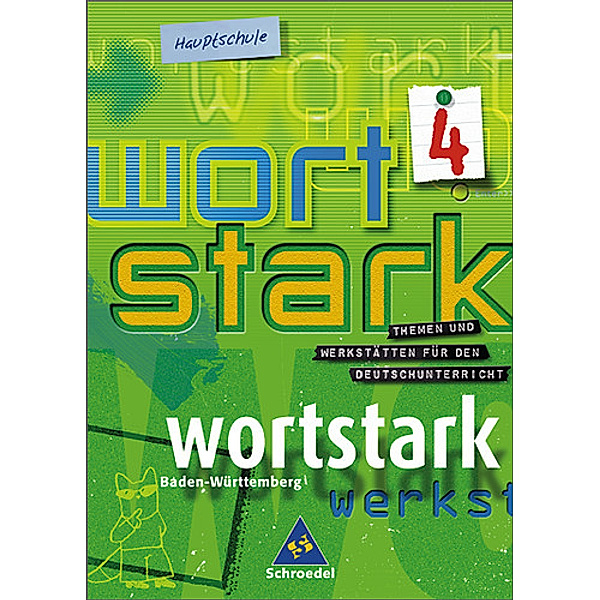 Wortstark, Ausgabe Hauptschule Baden-Württemberg: Bd.4 8. Klasse, SprachLeseBuch