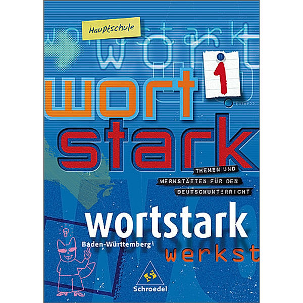 Wortstark, Ausgabe Hauptschule Baden-Württemberg: Bd.1 5. Klasse, SprachLeseBuch
