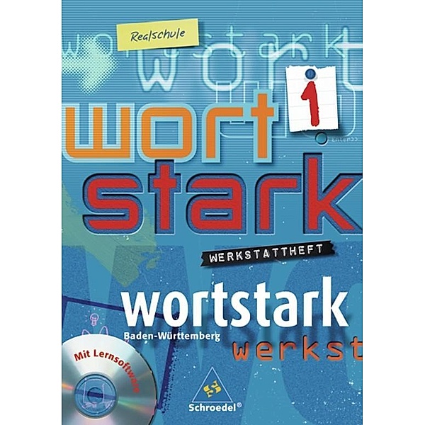 Wortstark, Ausgabe Realschule Baden-Württemberg: Bd.1 5. Klasse, Werkstattheft, m. CD-ROM