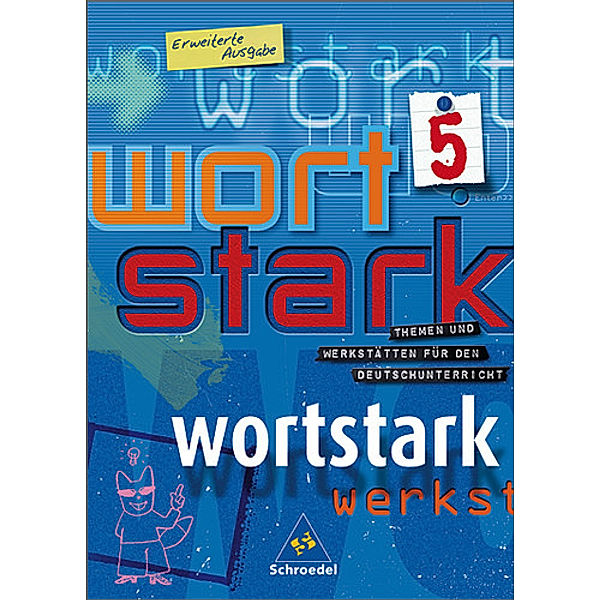 Wortstark, Erweiterte Ausgabe: 5. Klasse, SprachLeseBuch