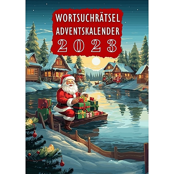Wortsuchrätsel Adventskalender 2023 | Weihnachtsgeschenk | Weihnachtskalender, Isamrätsel Verlag