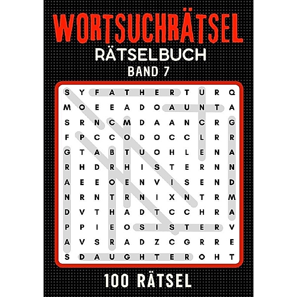 Wortsuchrätsel Rätselbuch - Band 7, Isamrätsel Verlag
